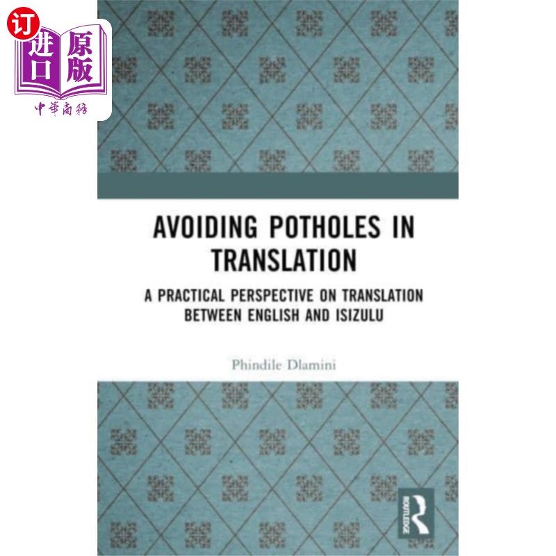海外直订Avoiding Potholes in Translation 避免翻译中的坑洼