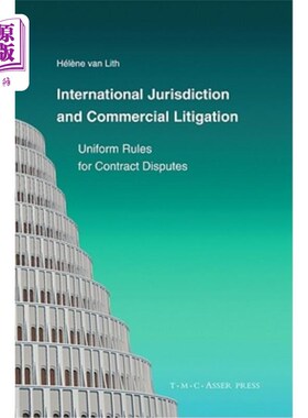 海外直订International Jurisdiction and Commercial Litigation: Uniform Rules for Contract 国际管辖权与商事诉讼:合同