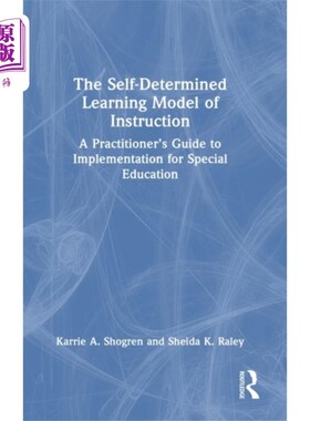 海外直订Self-Determined Learning Model of Instruction 自主学习教学模式