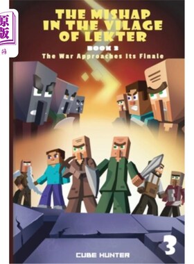 海外直订The Mishap in the Village of Lekter Book 3: The War Approaches Its Finale 书信村的不幸第三册：战争接近尾声