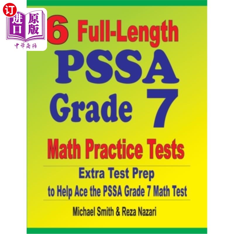 海外直订6 Full-Length PSSA Grade 7 Math Practice Tests: Extra Test Prep to Help Ace the  6个完整的PSSA