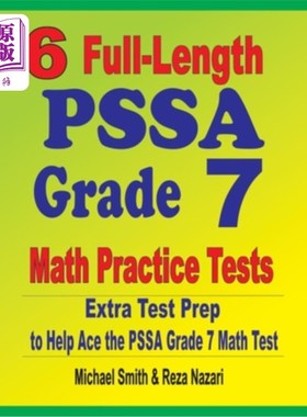 海外直订6 Full-Length PSSA Grade 7 Math Practice Tests: Extra Test Prep to Help Ace the  6个完整的PSSA