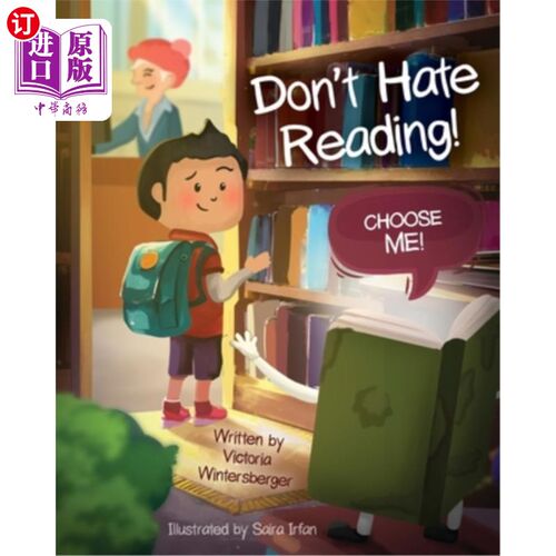 海外直订Don't Hate Reading! Choose Me! 不要讨厌阅读！选我吧！