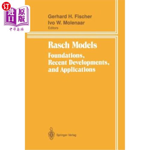 海外直订Rasch Models: Foundations, Recent Developments, and Applications 拉希模型：基础，最新发展和应用
