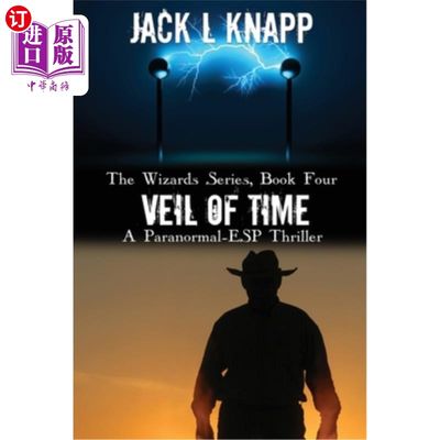 海外直订Veil of Time: A Paranormal-ESP Thriller 时间的面纱：一部超自然的ESP惊悚片