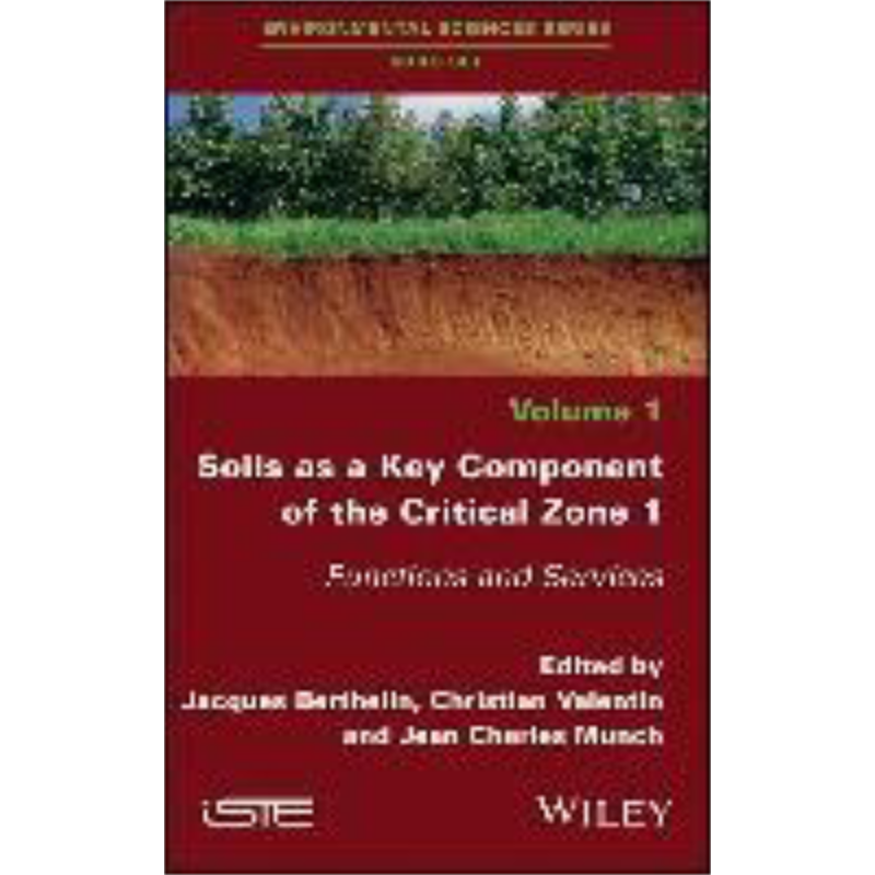 现货 作为关键区域关键组成部分的土壤 1 功能与服务 Soils As A Key Component Of The Critical Zone 1 英文�