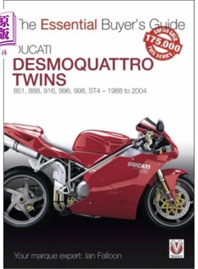 海外直订Ducati Desmoquattro Twins: 851, 888, 916, 996, 998, St4 - 1988 to 2004 杜卡迪 Desmoquattro Twi