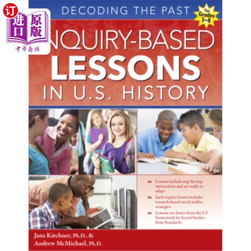 海外直订Inquiry-Based Lessons in U.S. History: Decoding the Past (Grades 5-8) 以探究为基础的美国历史课程:解码过去