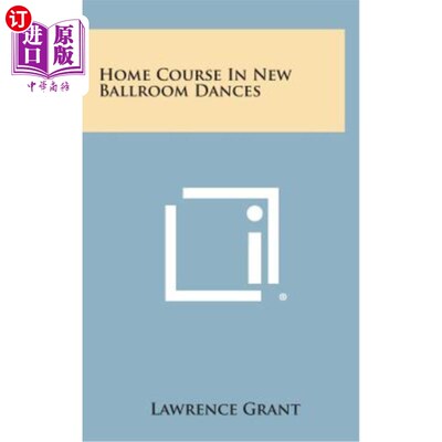 海外直订Home Course in New Ballroom Dances 新舞厅舞蹈的家庭课程