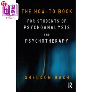 Psychotherapy 学生预订 Book Psychoanalysis Students for 如何为心理分析和心理治疗专业 海外直订The and How