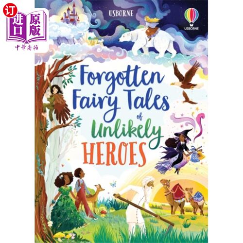 海外直订Forgotten Fairy Tales of Unlikely Heroes 被遗忘的不可能的英雄的童话