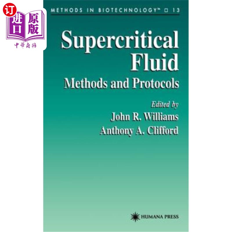 海外直订Supercritical Fluid Methods and Protocols 超临界流体方法和协议