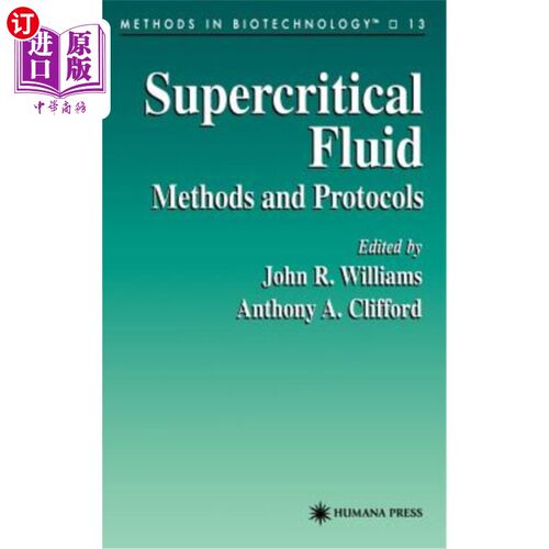 海外直订Supercritical Fluid Methods and Protocols 超临界流体方法和协议