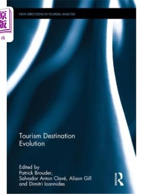 海外直订Tourism Destination Evolution 旅游目的地演变