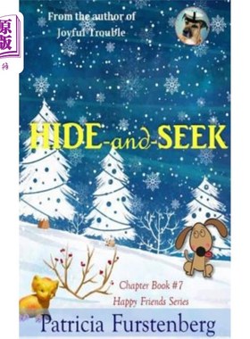 海外直订Hide-And-Seek, Chapter Book #7: Happy Friends, Diversity Stories Children's Seri 捉迷藏，第7章：快乐的朋友
