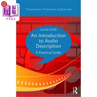 海外直订An Introduction to Audio Description: A Practical Guide 音频描述导论：实用指南
