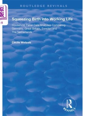 海外直订Squeezing Birth into Working Life 把生育挤进工作生活