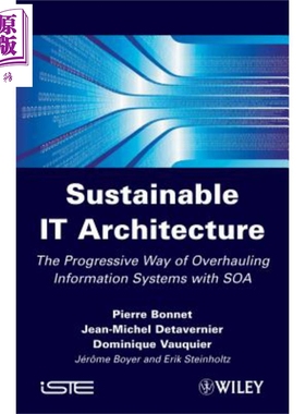 有弹性的信息系统 Sustainable It Architecture Resilient Information Systems 英文原版 Pierre Bonnet 【中商原版】wiley
