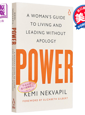 预售 权力 女性生活和领导力 Power A Womans Guide to Living and Leading Without Apology 英文原版 Kemi Nekvapil【中商原版】