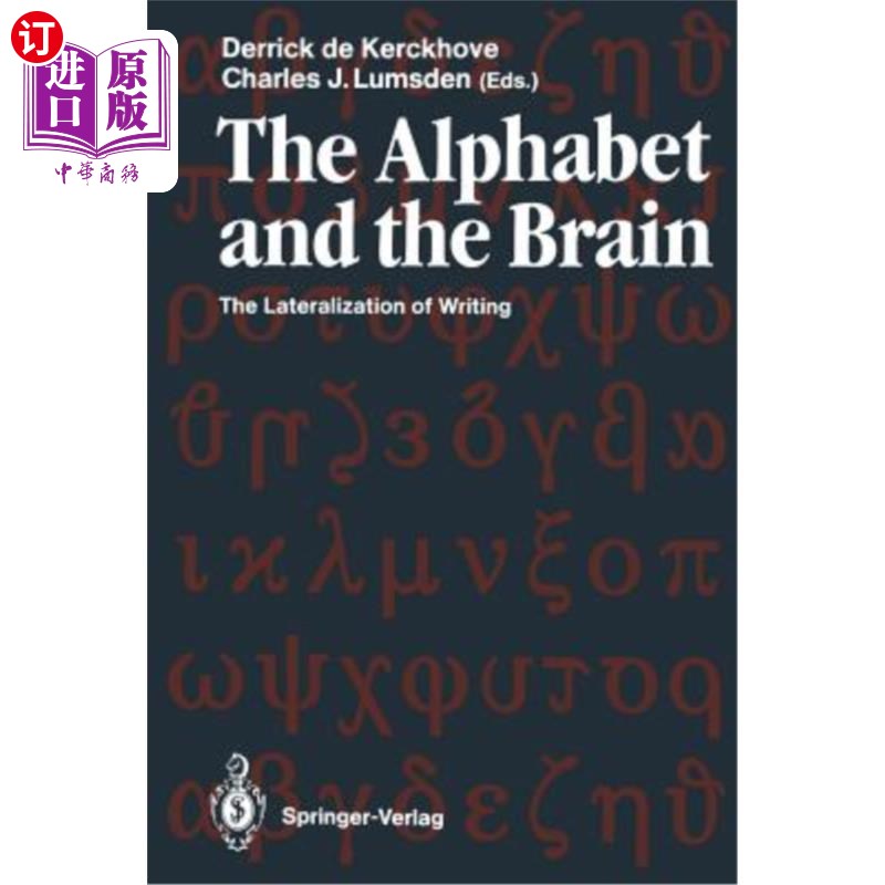 海外直订The Alphabet and the Brain: The Lateralization of Writing 字母和大脑:书写的偏侧化