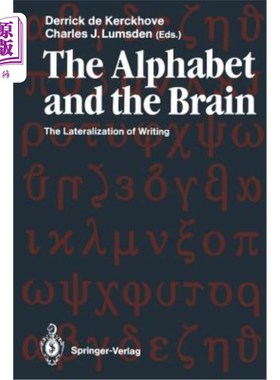 海外直订The Alphabet and the Brain: The Lateralization of Writing 字母和大脑:书写的偏侧化
