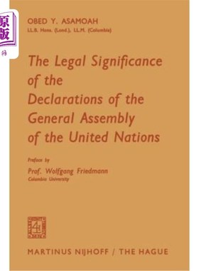 海外直订The Legal Significance of the Declarations of the General Assembly of the United 《联合国大会宣言》的法律意