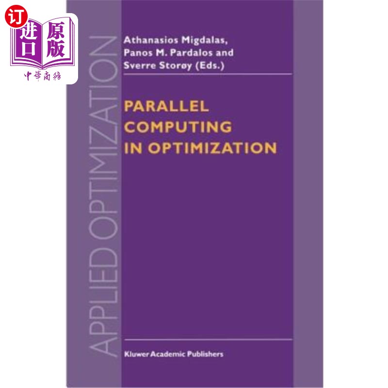 海外直订Parallel Computing in Optimization 优化中的并行计算