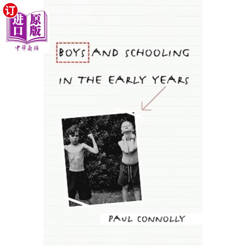 海外直订Boys and Schooling in the Early Years 早期的男孩和学校教育