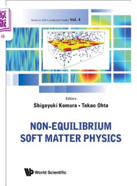 海外直订Non-Equilibrium Soft Matter Physics 非平衡软物质物理学
