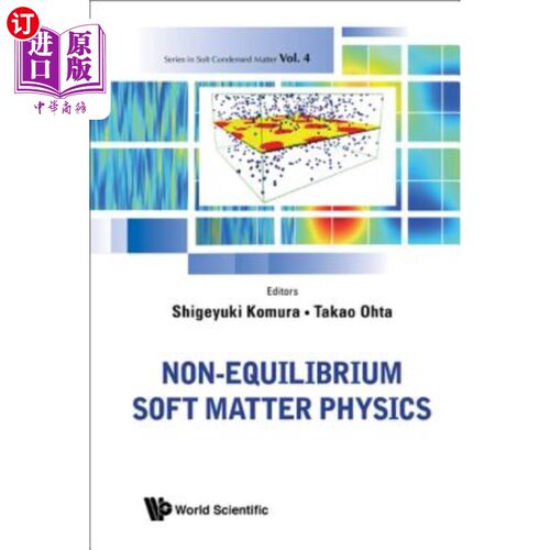 海外直订Non-Equilibrium Soft Matter Physics 非平衡软物质物理学