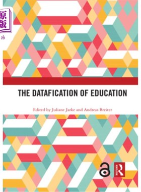 海外直订The Datafication of Education 教育的数据化