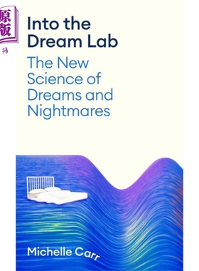 走进梦境实验室 梦境与噩梦的新科学 Nightmare Obscura 英文原版 Michelle Carr 健康科普睡眠医学【中商原版】