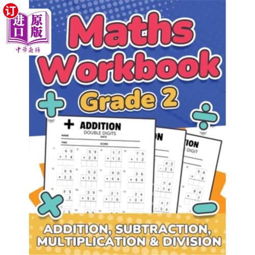 海外直订Maths Grade 2 Addition, Subtraction, Multiplication and Division Over 100 Timed  数学二年级加、减、乘、除10