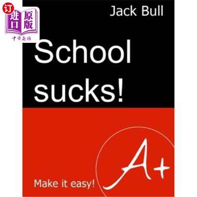 海外直订School Sucks!: Make It Easy! 学校糟透了！让它变得简单！