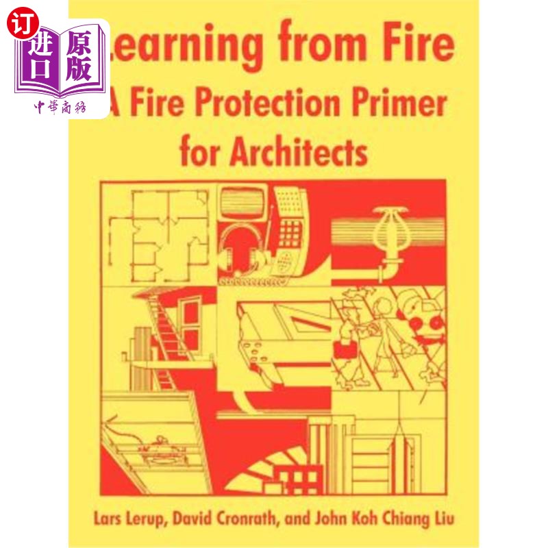 海外直订Learning from Fire: A Fire Protection Primer for Architects 从火灾中学习:建筑师的防火入门
