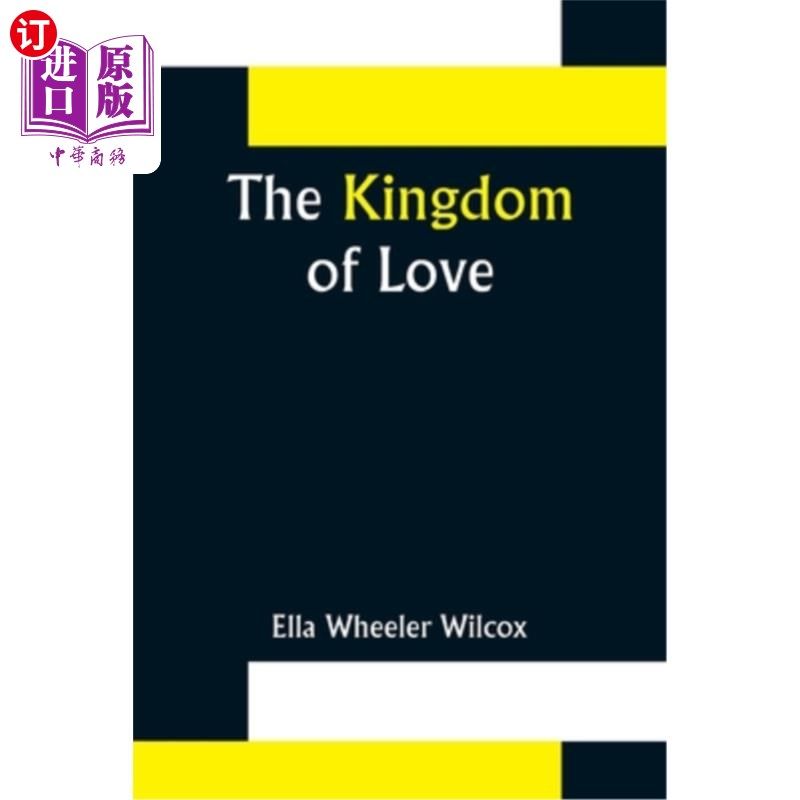 海外直订the kingdom of love 爱的王国