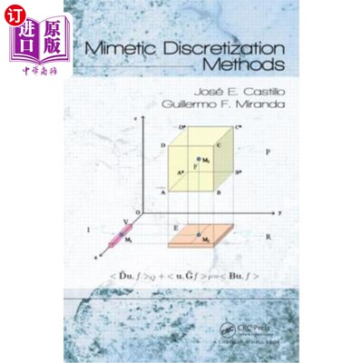 海外直订Mimetic Discretization Methods 模拟离散化方法