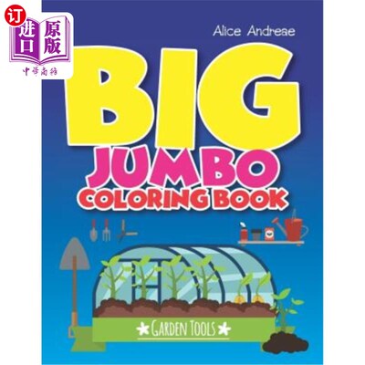 海外直订Big Jumbo Coloring Book Garden: coloring and activity books for kids ages 4-8 大Jumbo着色书花园:为