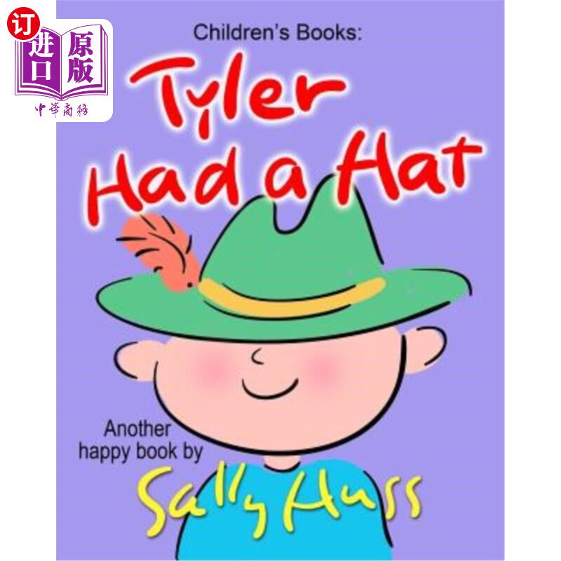 海外直订Tyler Had a Hat 泰勒有顶帽子