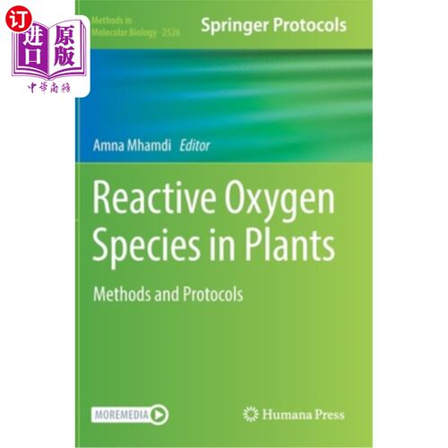 海外直订Reactive Oxygen Species in Plants: Methods and Protocols 植物中的活性氧:方法和协议