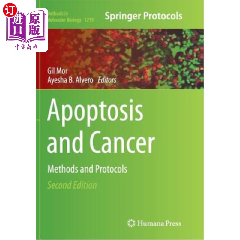 海外直订医药图书Apoptosis and Cancer: Methods and Protocols 细胞凋亡与癌症:方法与方案