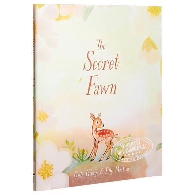 现货 Elly Mackay The Secret Fawn 神秘小鹿 英文原版 3到8岁精品绘本【中商原版】