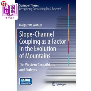 Channel the Factor 斜坡 Western Evolution 河道耦合是山脉演化 Mountains The Coupling 海外直订Slope