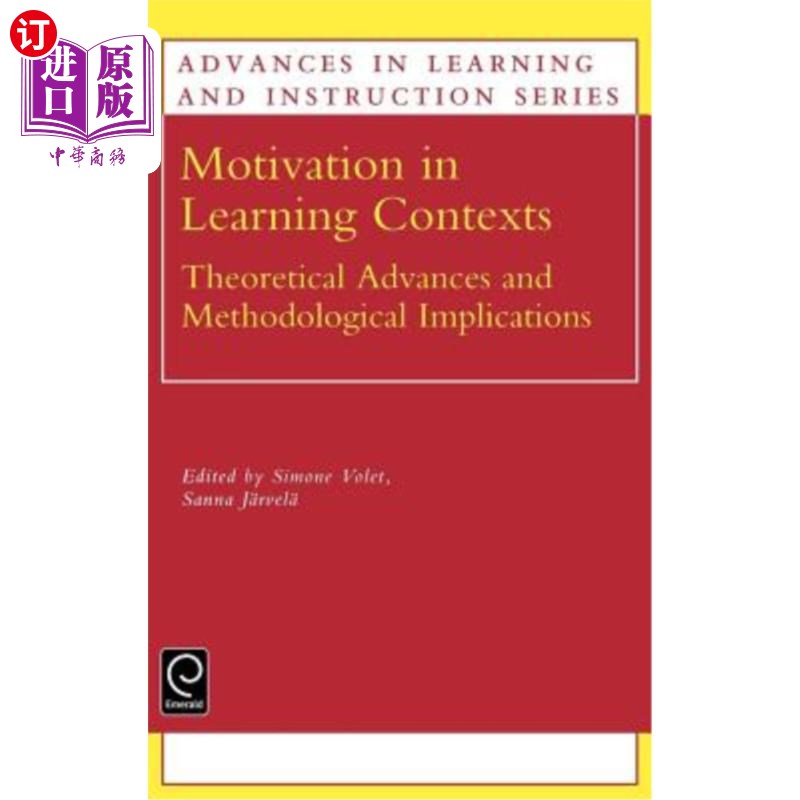 海外直订Motivation in Learning Contexts: Theoretical and Methodological Implications 学习情境中的动机：理论和方法学