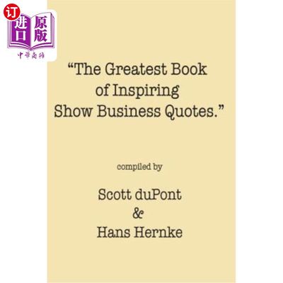 海外直订The Greatest Book of Inspiring Show Business Quotes 励志演艺界名言