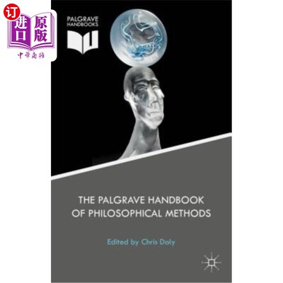 海外直订The Palgrave Handbook of Philosophical Methods 帕尔格雷夫哲学方法手册