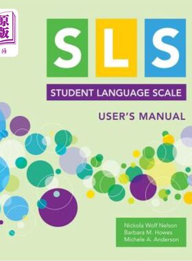 海外直订Student Language Scale (Sls) User's Manual 学生语言量表(Sls)使用手册