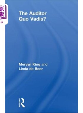 海外直订The Auditor: Quo Vadis? 审计员：你要去哪里？