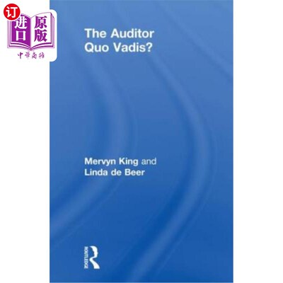 海外直订The Auditor: Quo Vadis? 审计员：你要去哪里？