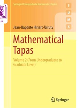 海外直订Mathematical Tapas: Volume 2 (from Undergraduate to Graduate Level) 数学Tapas：第二卷（从本科到研究生）